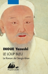 le loup bleu,gengis khan,yasushi inoue,dominique palmé,kyoko sano